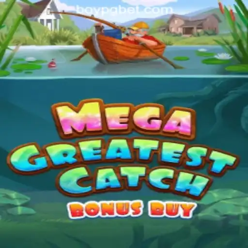 MegaGreatestCatchBonusBuy: An Exciting Dive into the World of Online Gaming